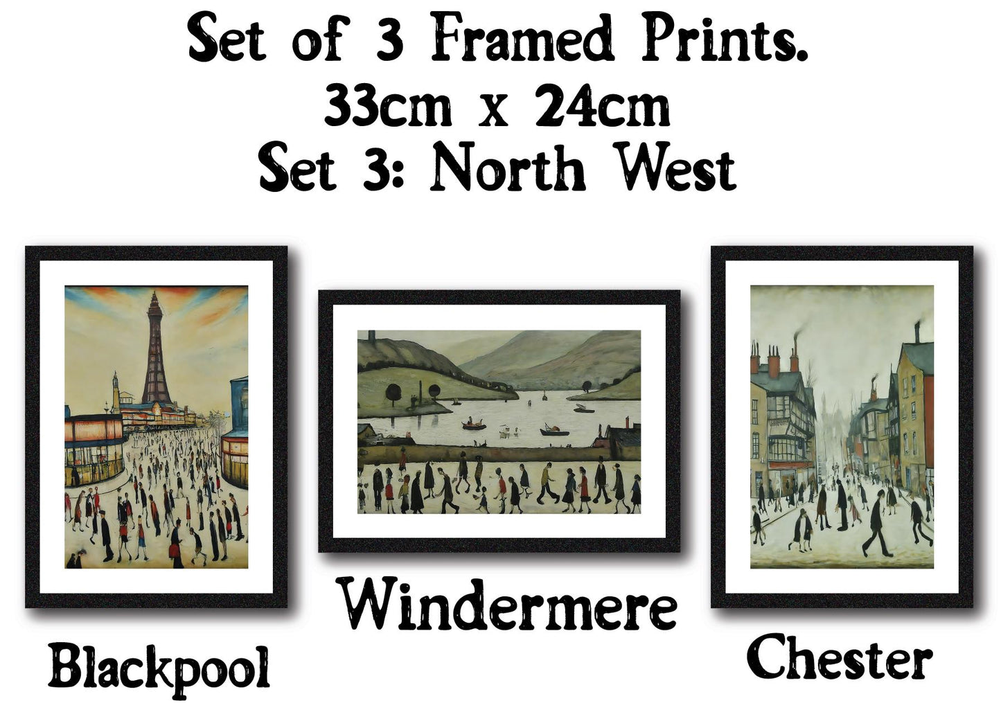 Set of 3 Black Framed Lowry Style Art Prints 33 x 24cm. Wall Mountable or Free Standing, Choice of Ten Sets. Made in The UK.